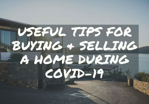 Useful Tips for Buying and Selling A Home During Covid-19 in Red Deer, Alberta